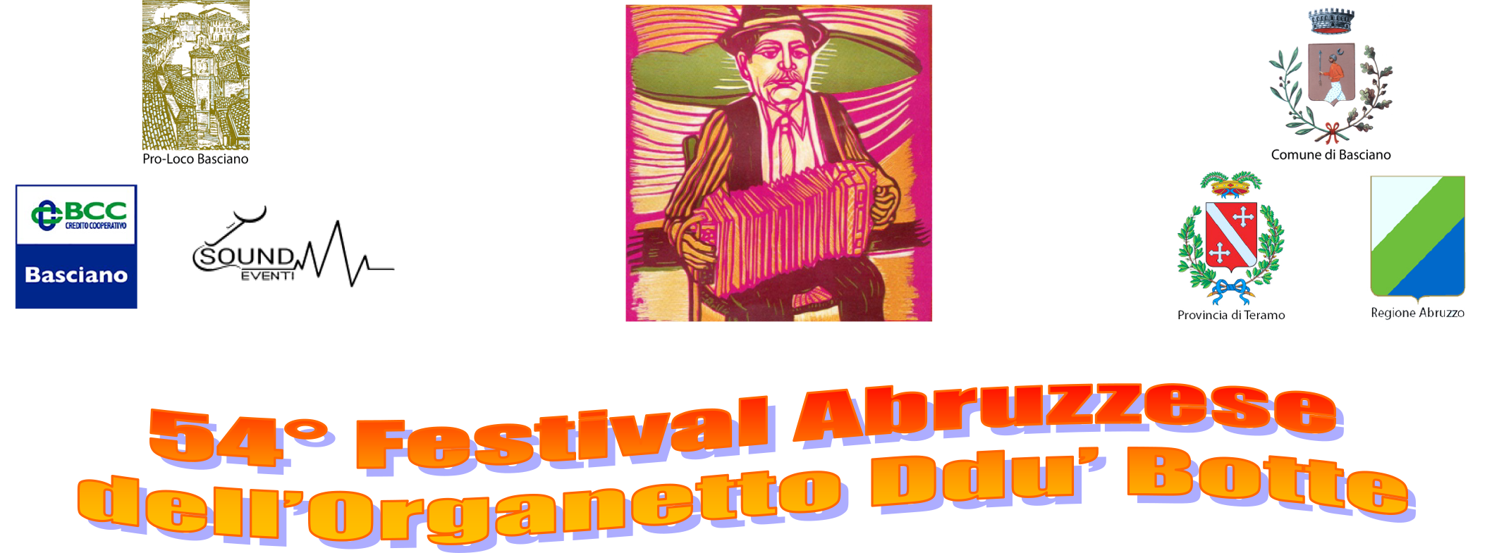 54° Festival Abruzzese Dell'Organetto Ddu' Botte di Basciano"